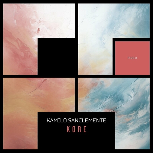 Kamilo Sanclemente - Kore [FG604]